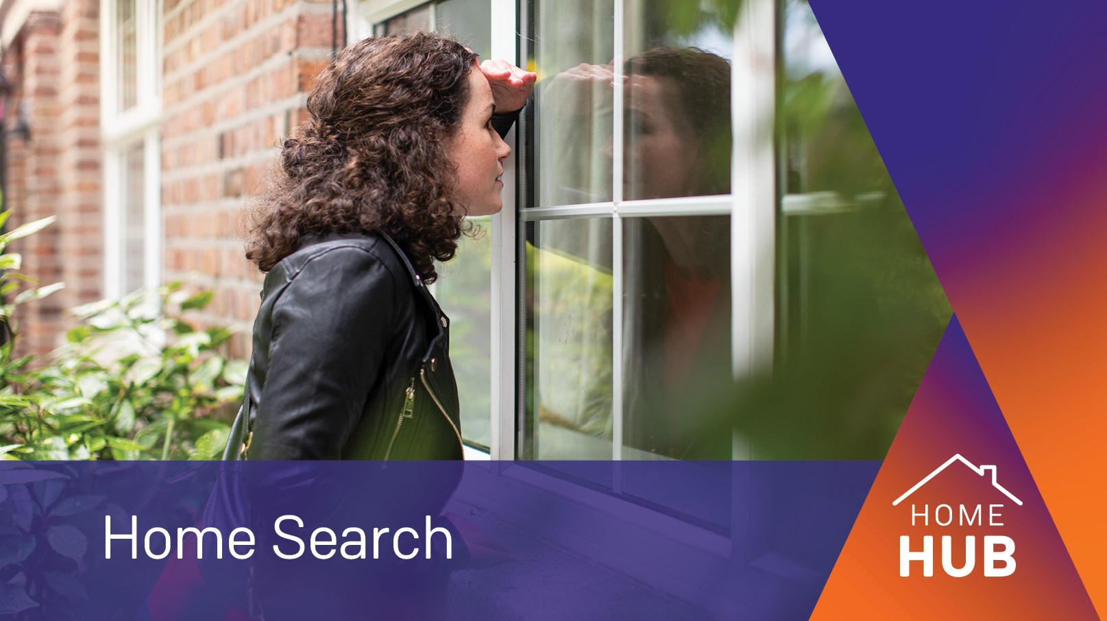 Woman looking into a house via closed window , text on image 'Home Search'